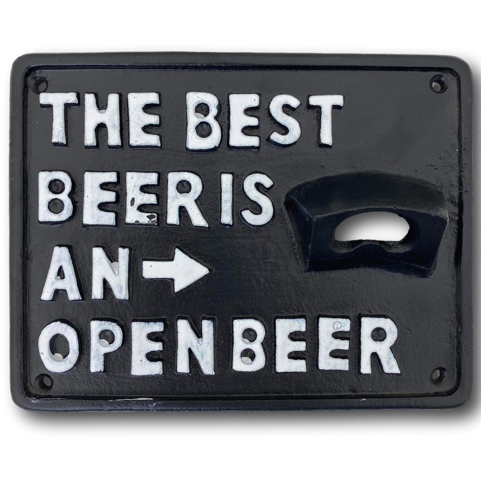 Schild Türschild THE BEST BEER IS AN OPEN BEER Bier Eisen 20cm Antik-Stil